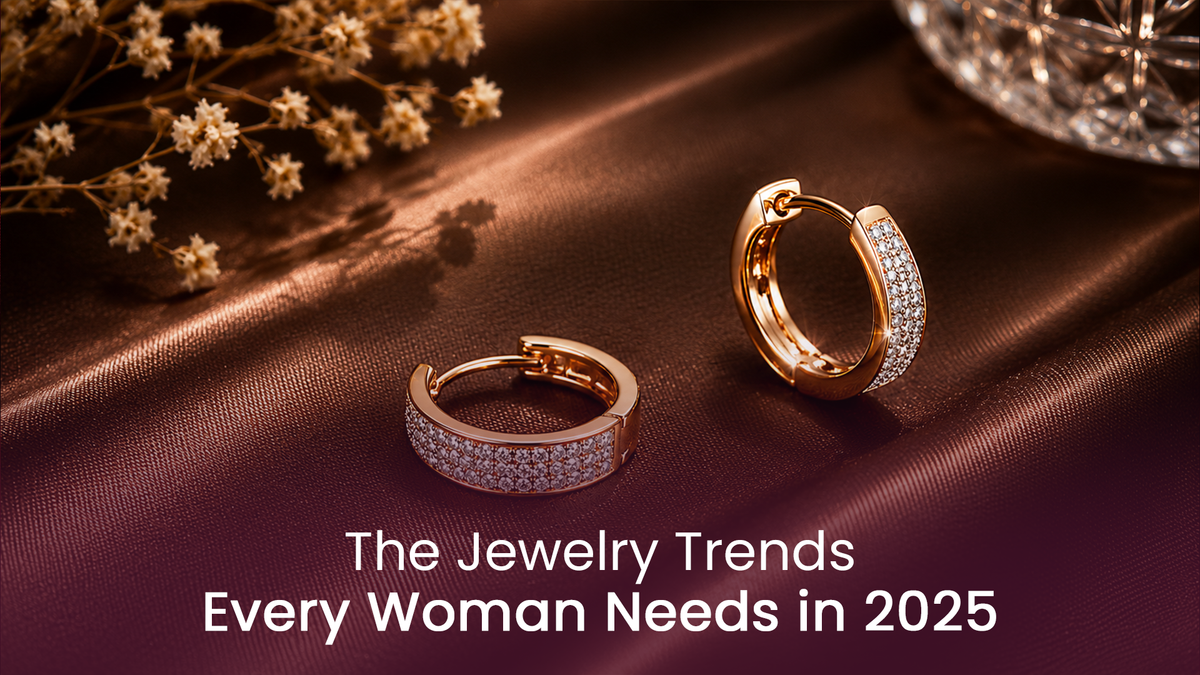 The Jewelry Trends Every Woman Needs in 2025